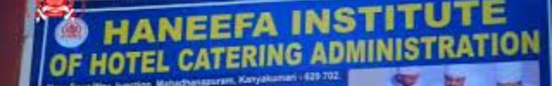 Haneefa Institute of Hotel Catering Administration