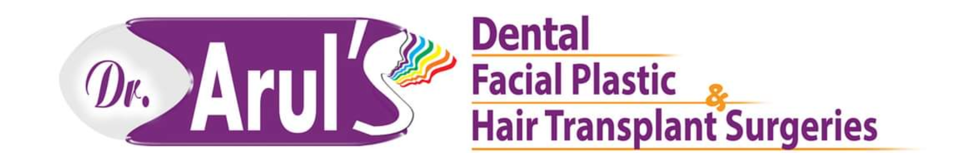 Dr Aruls Dental Facial Plastic and Hair Transplant Surgeries