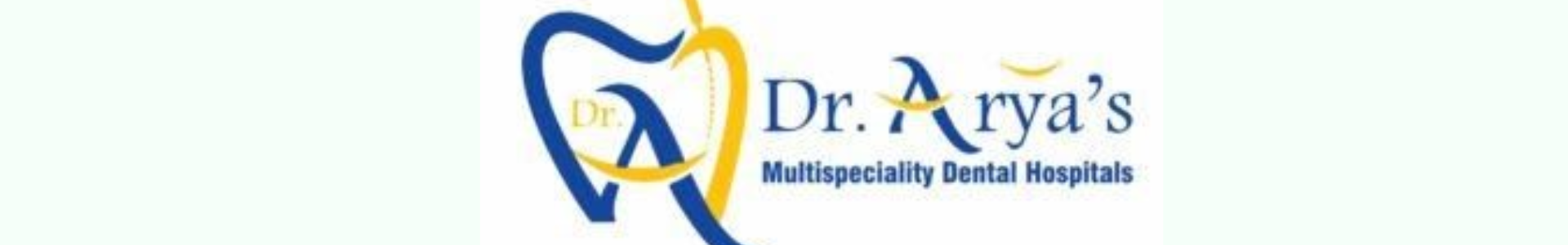 Dr Aryas Multi Speciality Dental Center
