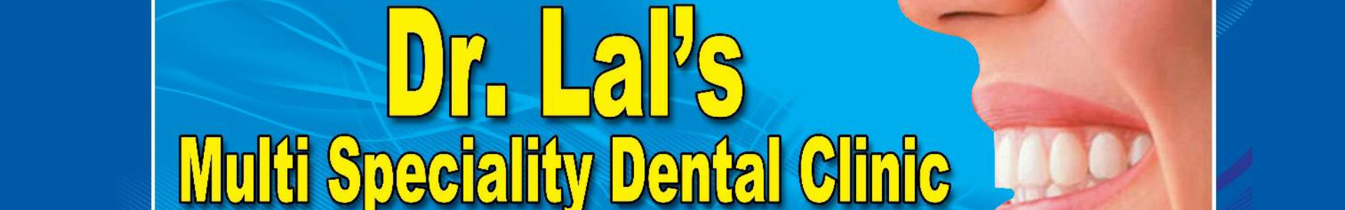 Dr Lals Multispeciality Dental and Maxillofacial Clinic Nagercoil