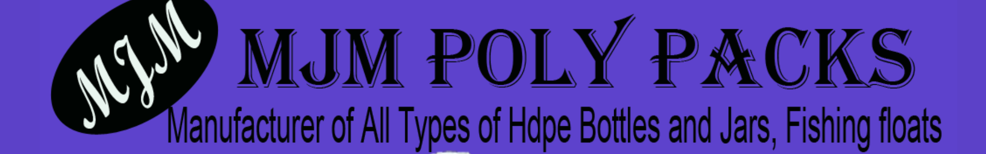 MJM Poly Packs